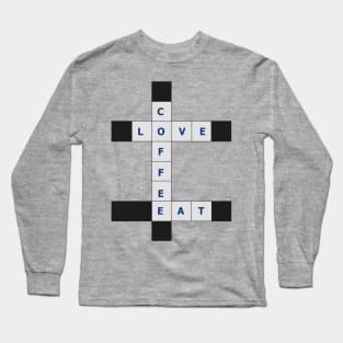 Love, Coffee, Eat crosswords Long Sleeve T-Shirt